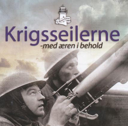 Krigsseilerne - Med æren i behold