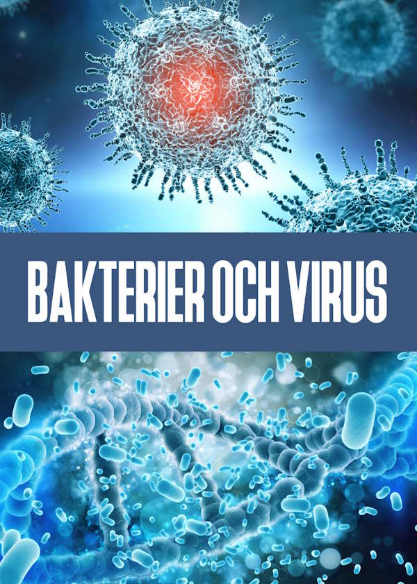 Menneskekroppen - bakterier og virus